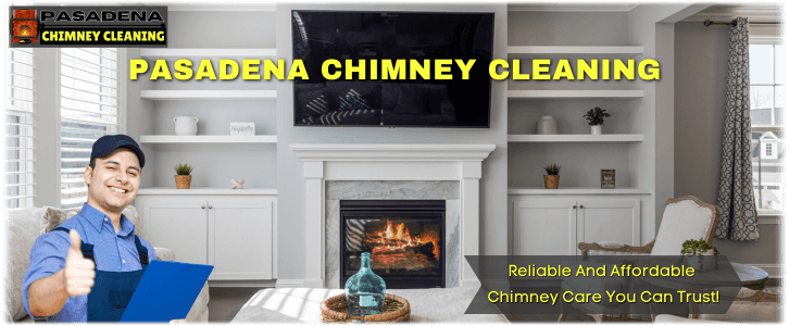 Chimney Cleaning Pasadena CA